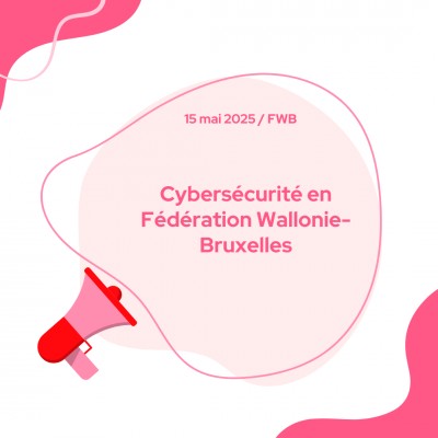 Cybersécurité en Fédération Wallonie-Bruxelles