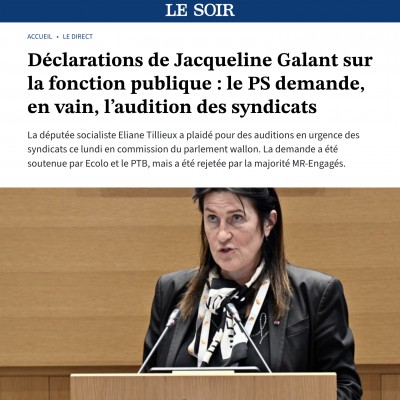Déclarations de Jacqueline Galant sur la fonction publique : le PS demande, en vain, l’audition des syndicats