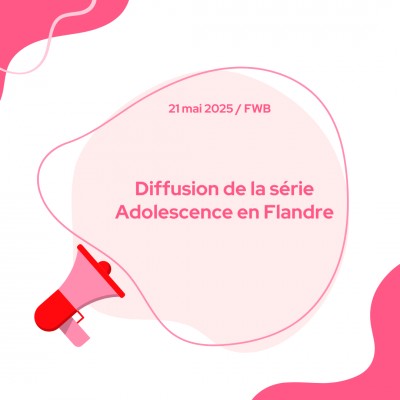 Diffusion de la série Adolescence en Flandre