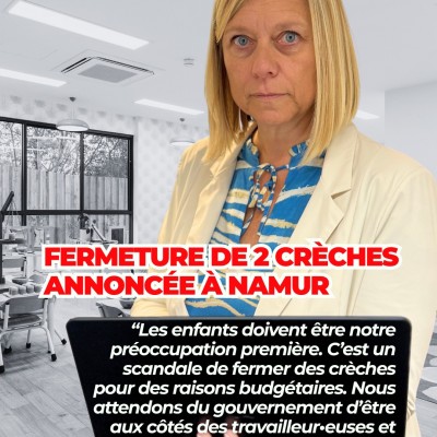 Fermeture de 2 crèches annoncée à Namur : Les P’tits Coqs (Jambes) et La Compagnie des P’tits Coqs (Bomel)