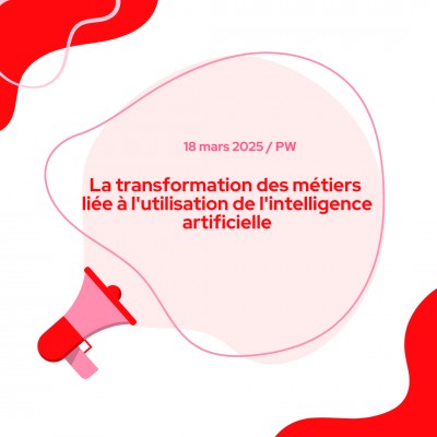 La transformation des métiers liée à l'utilisation de l'intelligence artificielle