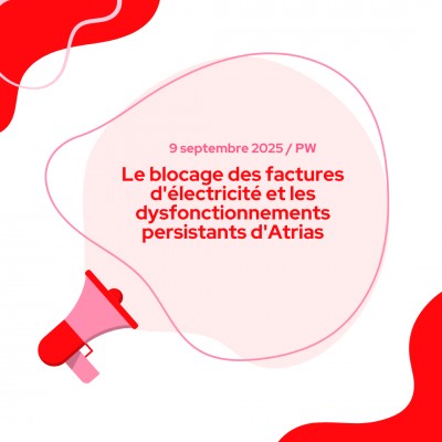 Le blocage des factures d'électricité et les dysfonctionnements persistants d'Atrias
