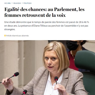 Le Soir du 16/03/22 - Egalité des chances: au Parlement, les femmes retrouvent de la voix