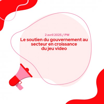 Le soutien du gouvernement au secteur en croissance du jeu video