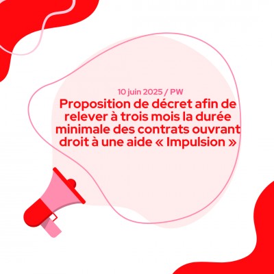 Proposition de décret afin de relever à trois mois la durée minimale des contrats ouvrant droit à une aide « Impulsion »